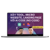 Khoá Học Xây Tool, Micro Website, Landing Page với AI Code (No code) Khoá Học Xây Tool, Micro Website,