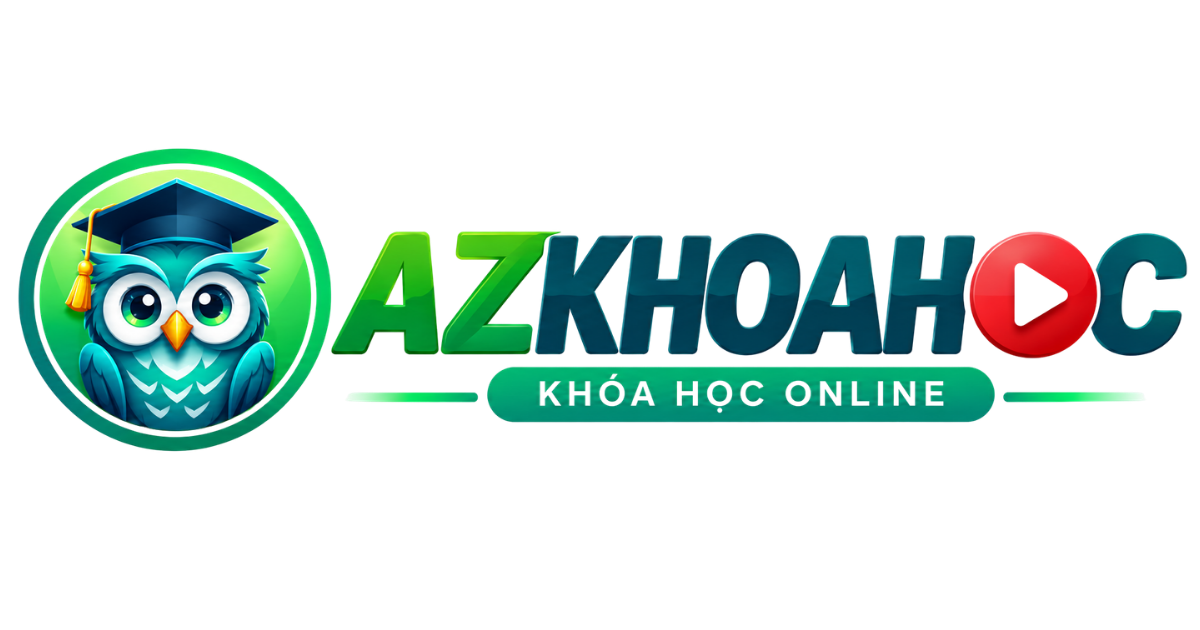 AZ KHÓA HỌC